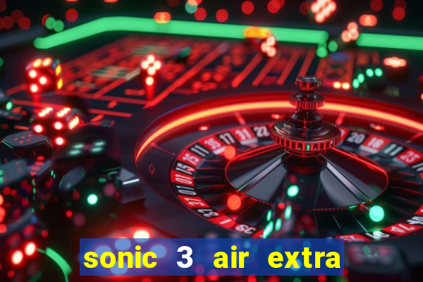 sonic 3 air extra slot origins amy